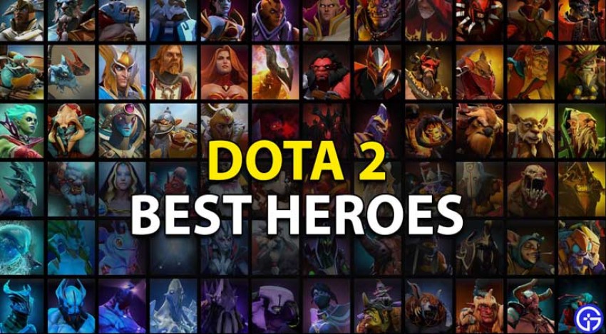 Dota 2 Best Heroes for Each Role